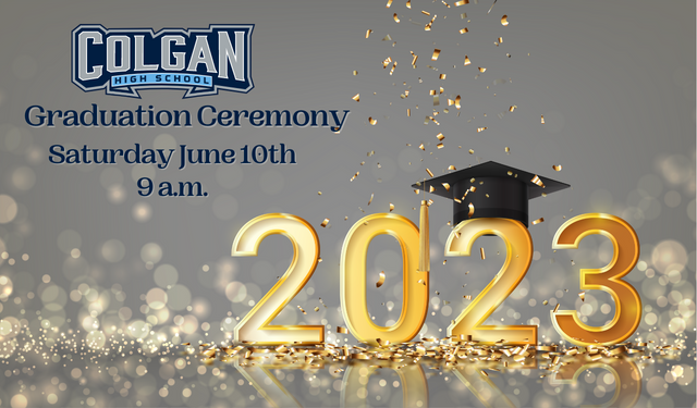 Colgan Graduation at 9 am on June 10th