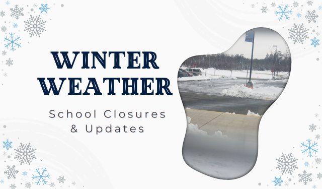 Winter Weather School Closings and Updates