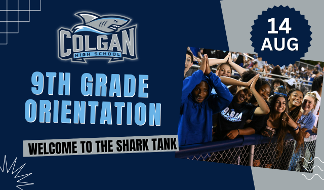 9th Grade Orientation- August 14, 2025